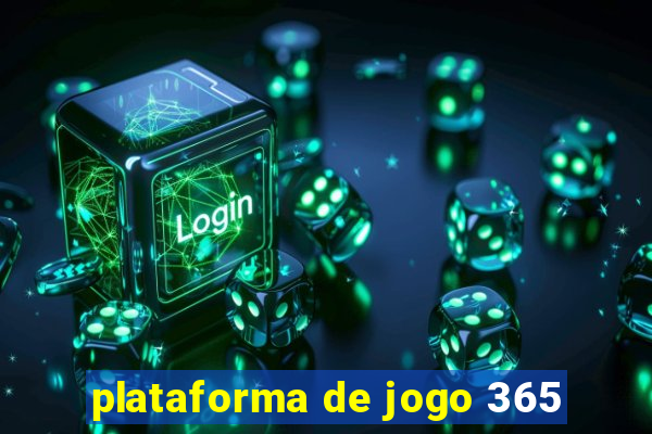 plataforma de jogo 365