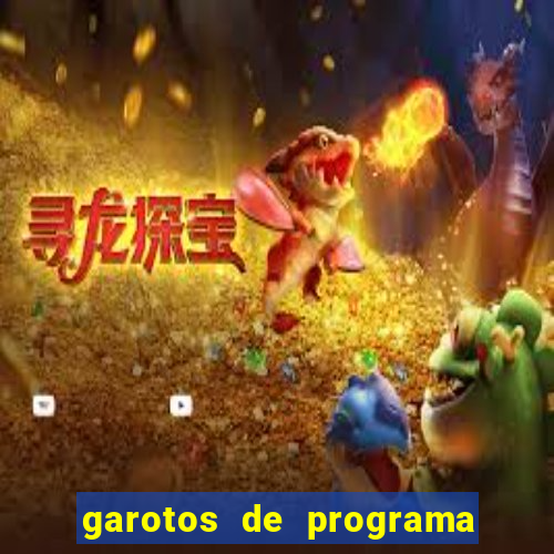 garotos de programa porto seguro