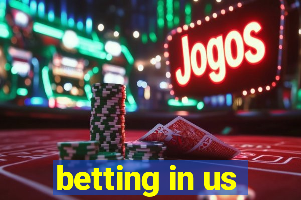 betting in us