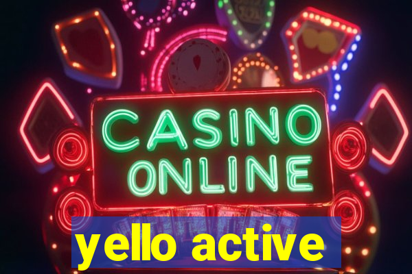 yello active