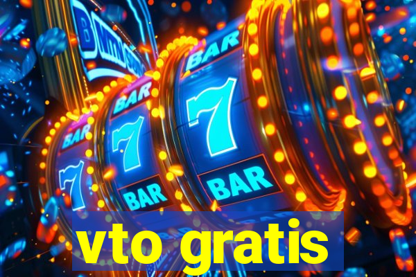 vto gratis