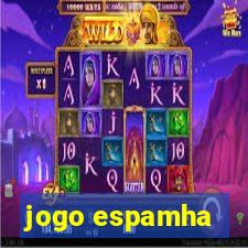 jogo espamha