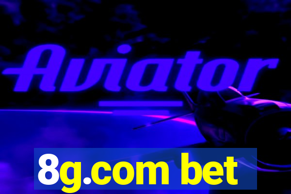 8g.com bet