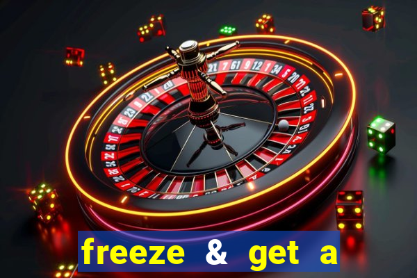 freeze & get a $333 bonus