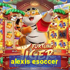 alexis esoccer