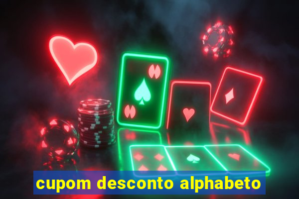 cupom desconto alphabeto