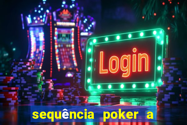 sequência poker a 2 3 4 5