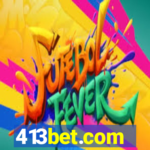 413bet.com