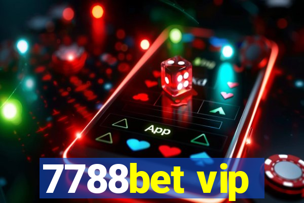 7788bet vip