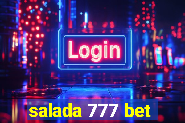 salada 777 bet