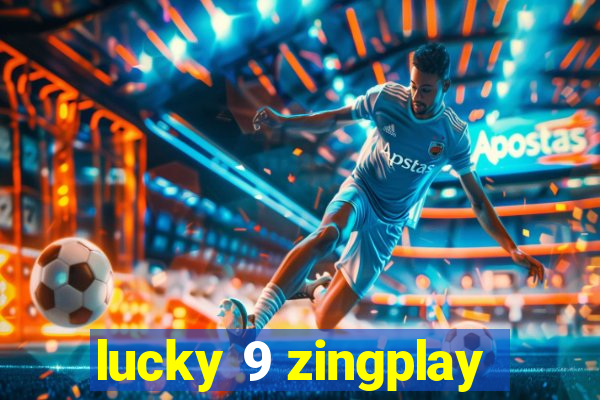 lucky 9 zingplay