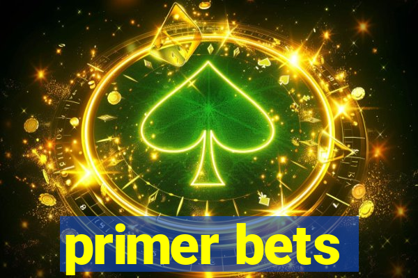 primer bets