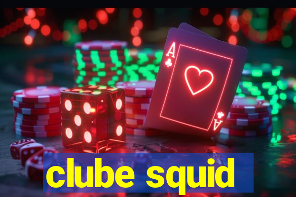 clube squid