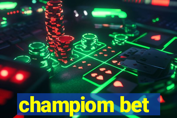 champiom bet