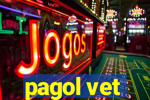 pagol vet