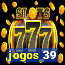 jogos 39