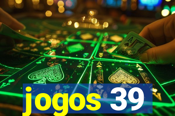 jogos 39