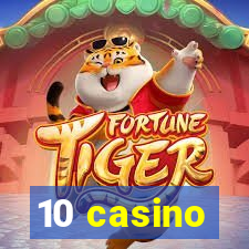 10 casino