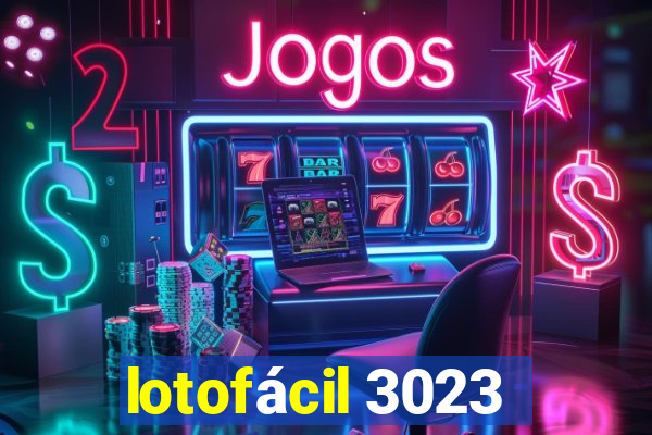 lotofácil 3023