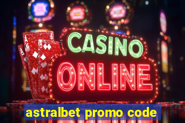 astralbet promo code