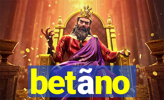 betãno