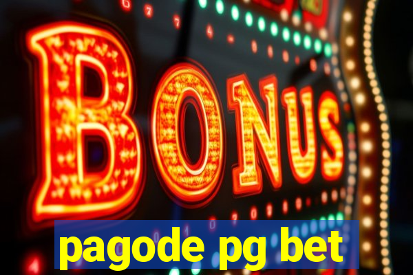 pagode pg bet