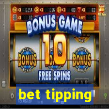 bet tipping