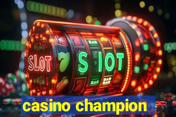 casino champion