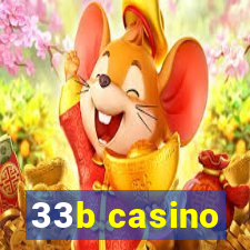 33b casino