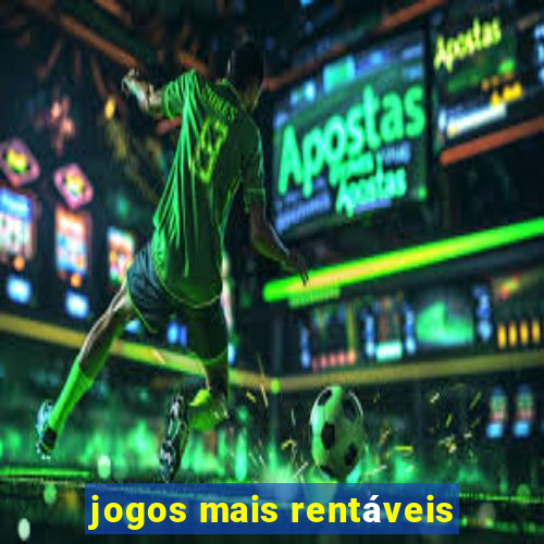 jogos mais rentáveis