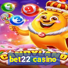 bet22 casino