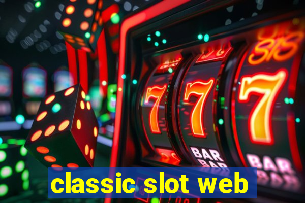 classic slot web