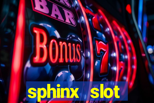 sphinx slot download android