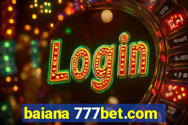 baiana 777bet.com