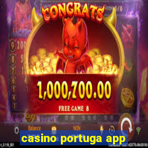 casino portuga app