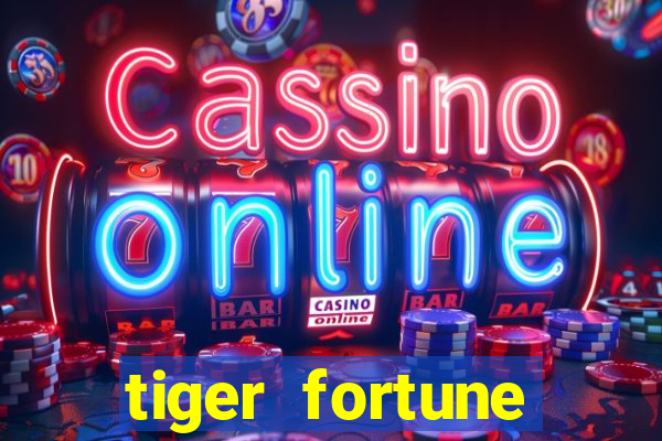 tiger fortune melhores horarios