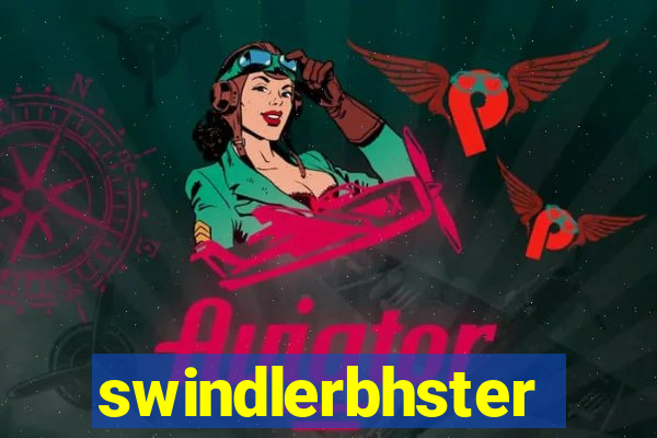 swindlerbhster