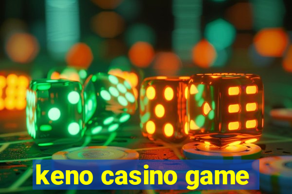 keno casino game