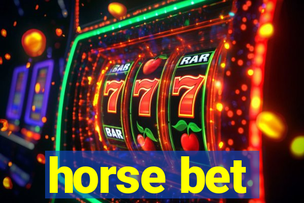 horse bet