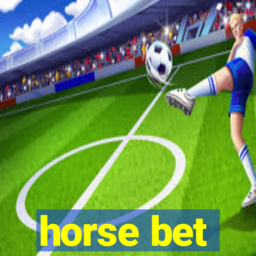 horse bet