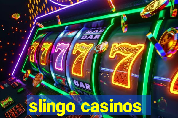 slingo casinos