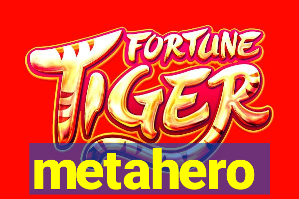 metahero