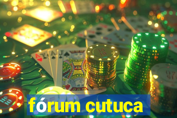 fórum cutuca