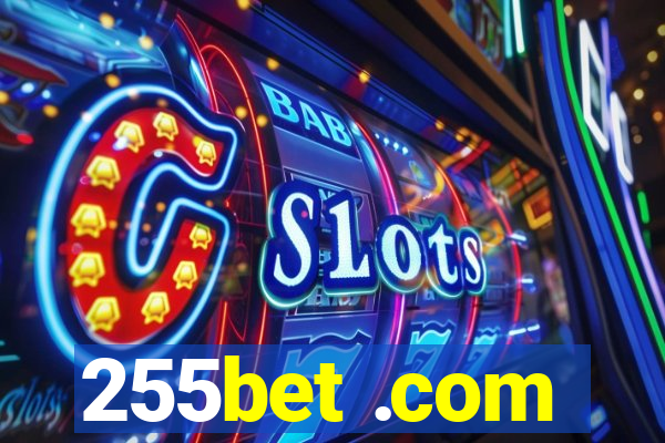 255bet .com