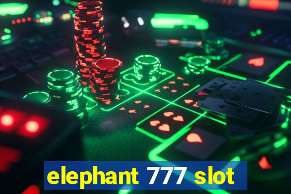 elephant 777 slot