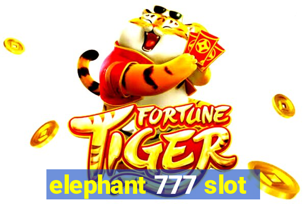 elephant 777 slot