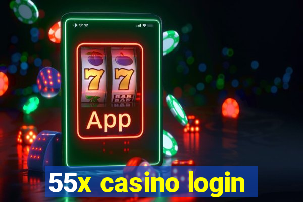 55x casino login