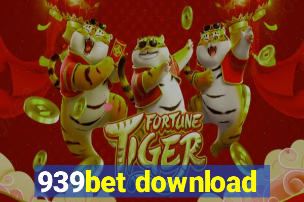 939bet download