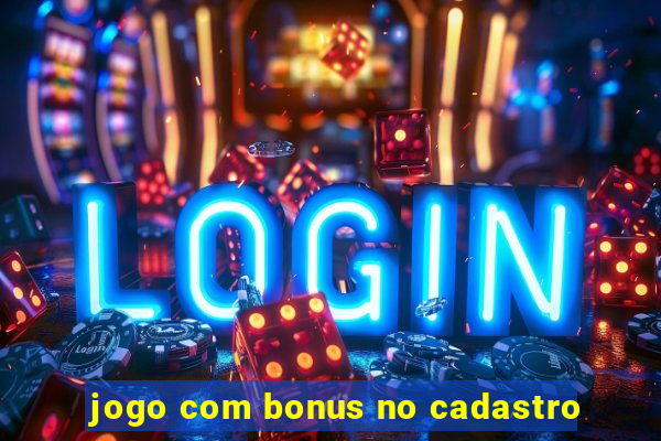 jogo com bonus no cadastro