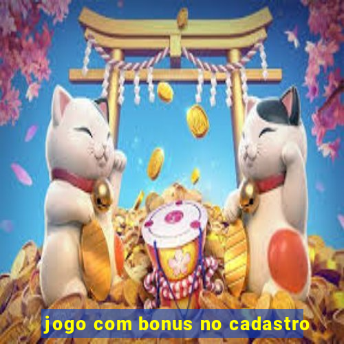 jogo com bonus no cadastro